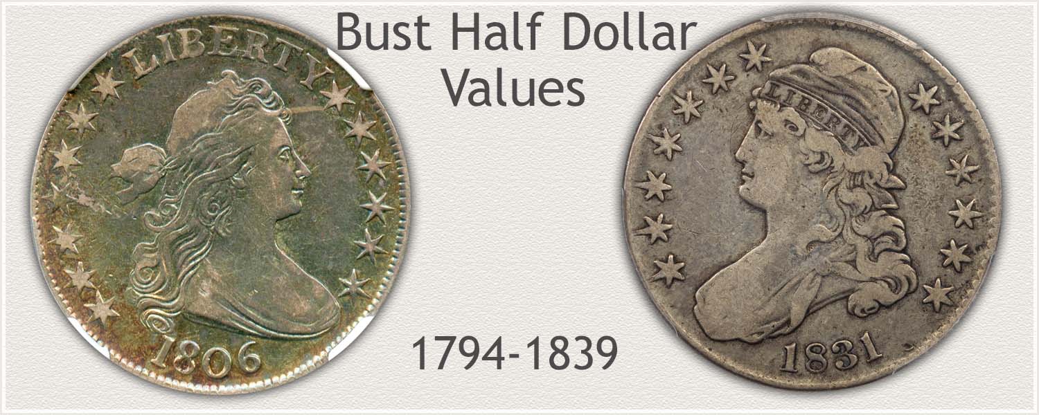 Bust Half Dollar Value 