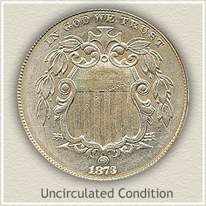 1873 Nickel Uncirculated Condition