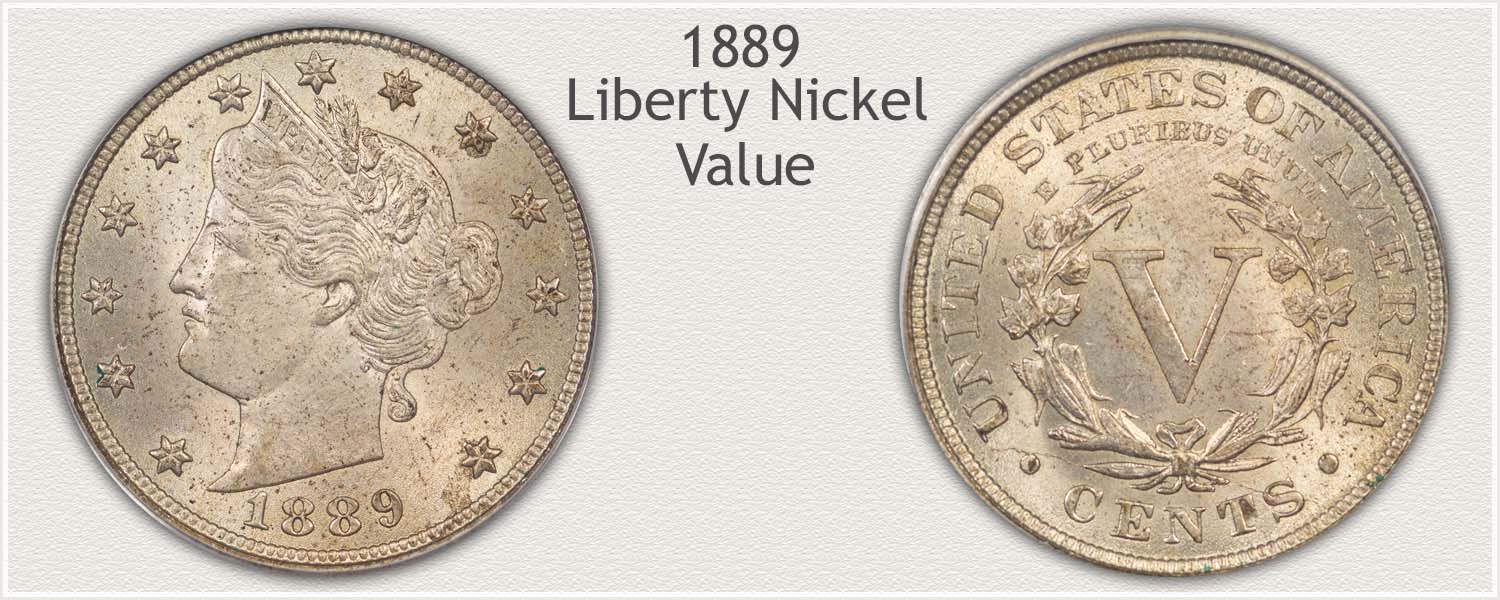 Obverse and Reverse View of an 1889 Liberty Nickel