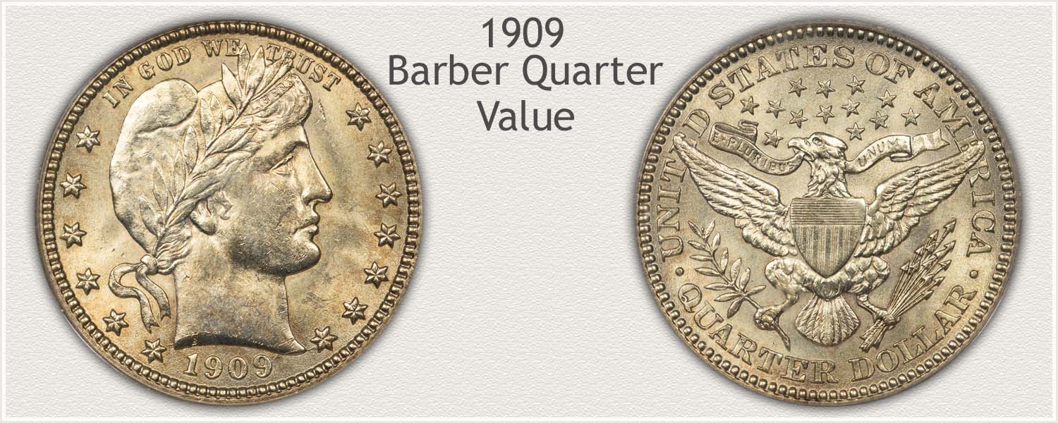 1909 Quarter Value | Discover Their Worth