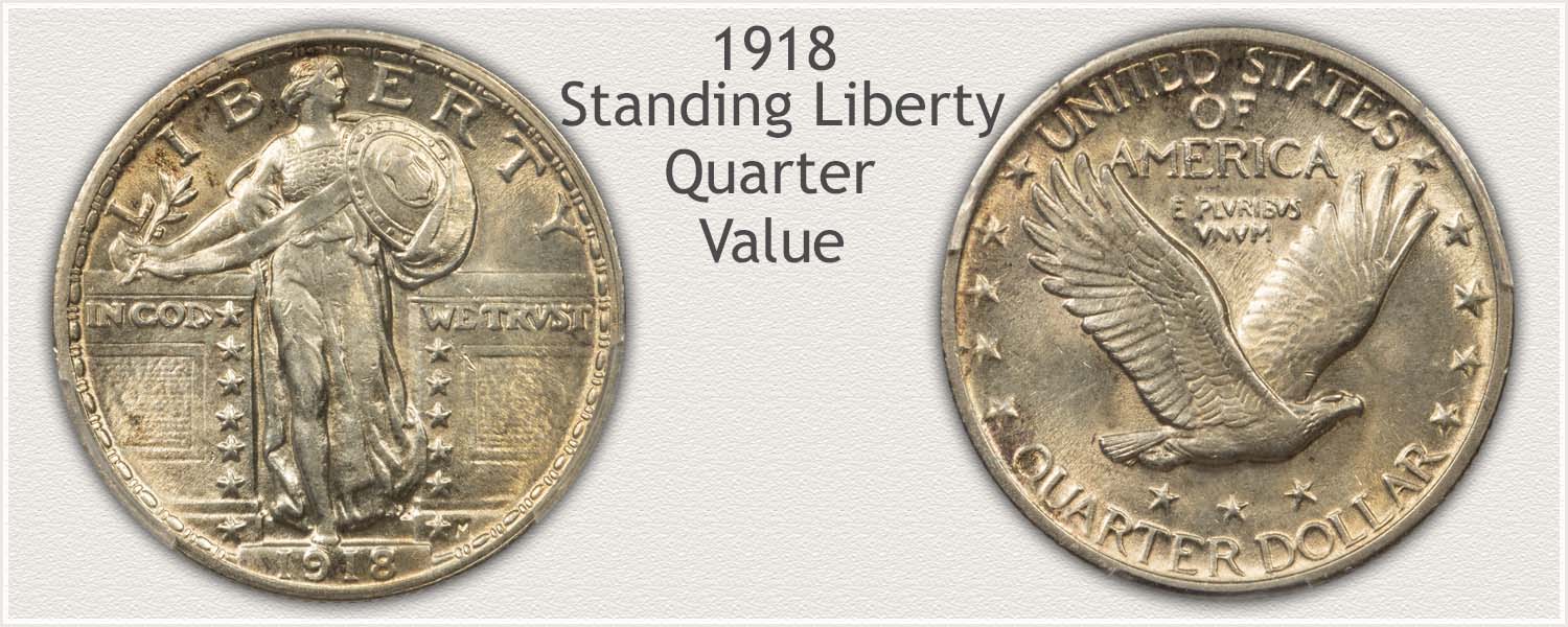 1918 Quarter - Standing Liberty Series - Obverse and Reverse View