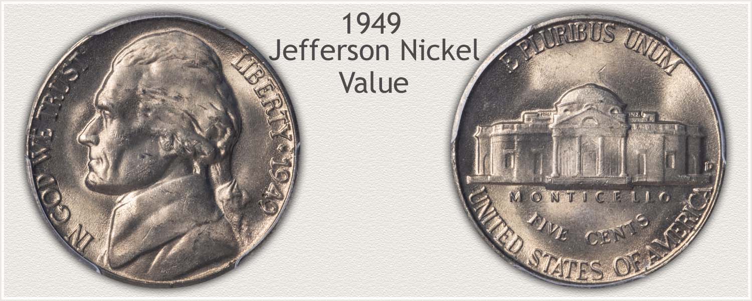 1949 Nickel Value | Discover Their Worth