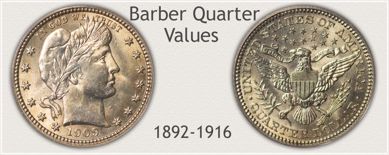 Barber Quarter Values are Climbing Higher