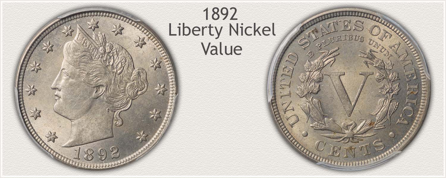 Obverse and Reverse View of an 1892 Liberty Nickel