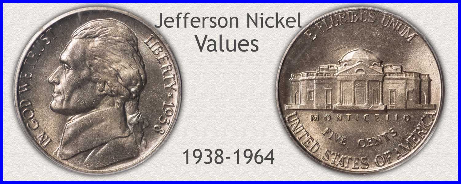 Visit...  Jefferson Nickel Values